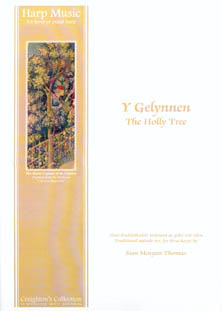 Y Gelynnen / The Holly Tree - Arranged for Three Harps by Sian Morgan Thomas