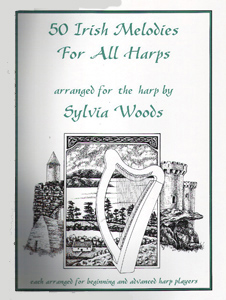 50 Irish Melodies For All Harps Arranged For the Harp - Download - Sylvia Woods