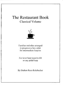 The Restaurant Book: Classical Volume - Darhon Rees-Rohrbacher