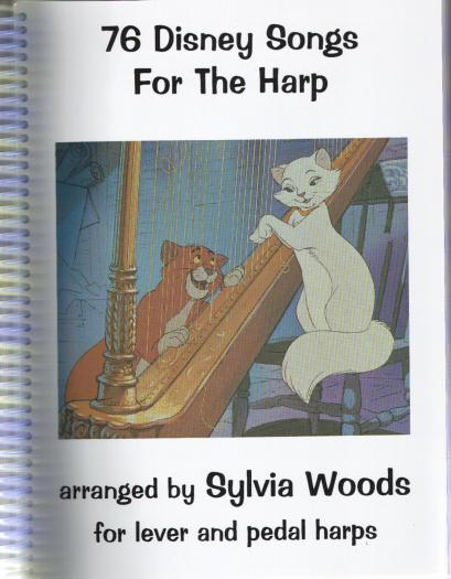 76 Disney Songs for the Harp Arranged by Sylvia Woods