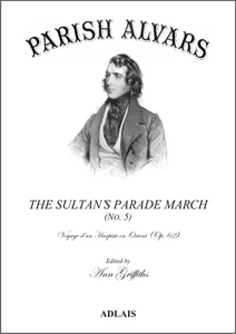 The Sultan's Parade March (Op.62 No.5) - Parish Alvars