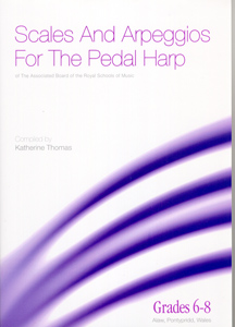 Scales & Arpeggios for the Pedal Harp Grades 6-8 - Katherine Thomas 