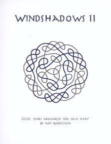 Windshadows II - Celtic Tunes Arranged for Solo Harp - Kim Robertson 
