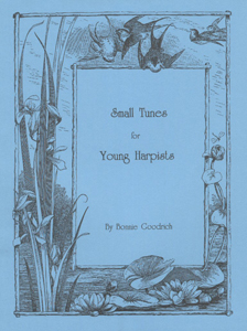 Small Tunes For Young Harpists - Bonnie Goodrich