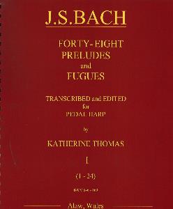 48 Preludes and Fugues Transcribed for Pedal Harp - J S Bach / Katherine Thomas