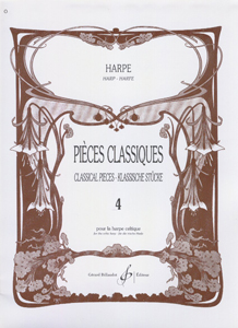 Pièces Classiques Pour Harpe Celtique Cahier 4 - Odette Le Dentu