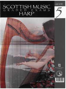 Scottish Music Harp Graded Exams for Harp - Grade 5