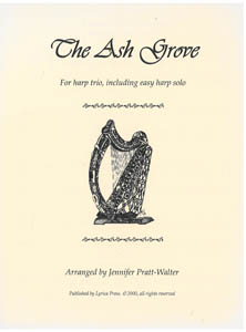 The Ash Grove - Arranged for Harp Trio by Jennifer Pratt-Walter SALE