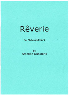 Rêverie For Flute and Harp - Stephen Dunstone
