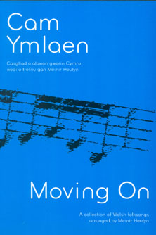 Cam Ymlaen / Moving On - A Collection of Welsh Folk Songs Arranged for Harp by Meinir Heulyn