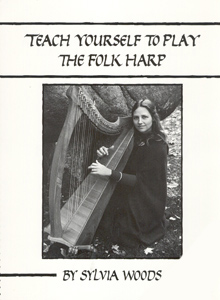 Teach Yourself To Play The Folk Harp - Sylvia Woods