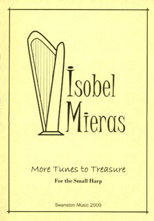 More Tunes to Treasure for the Small Harp - Isabel Mieras