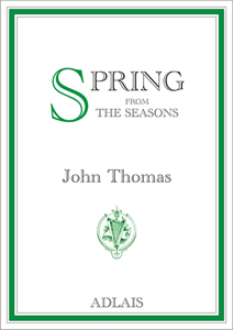 The Seasons: Spring - John Thomas
