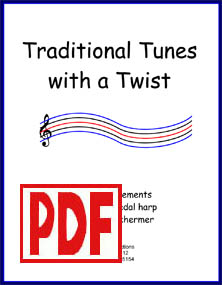 Traditional Tunes with a Twist - Jazzy Arrangements for Lever or Pedal Harp by Verlene Schermer