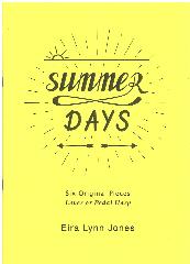 Summer Days by Eira Lynn Jones