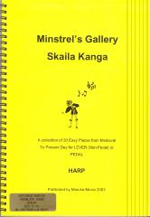 Minstrel's Gallery: A Collection of 30 Easy Pieces from Medieval to Modern Day - Skaila Kanga