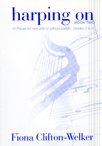 Harping On Book 2 - Fiona Clifton-Welker