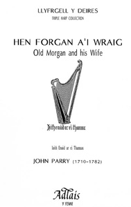 Hen Forgan A'i Wraig / Old Morgan And His Wife - Parry SALE