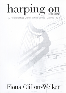 Harping On Book 1 - Fiona Clifton-Welker