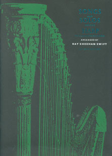 Songs and Solos For The Harp or Clarsach or Piano - Kay Sheehan Swift SALE